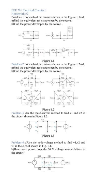 Solved EEE 201 Electrical Circuits I Homework \#2 Problem-1 | Chegg.com