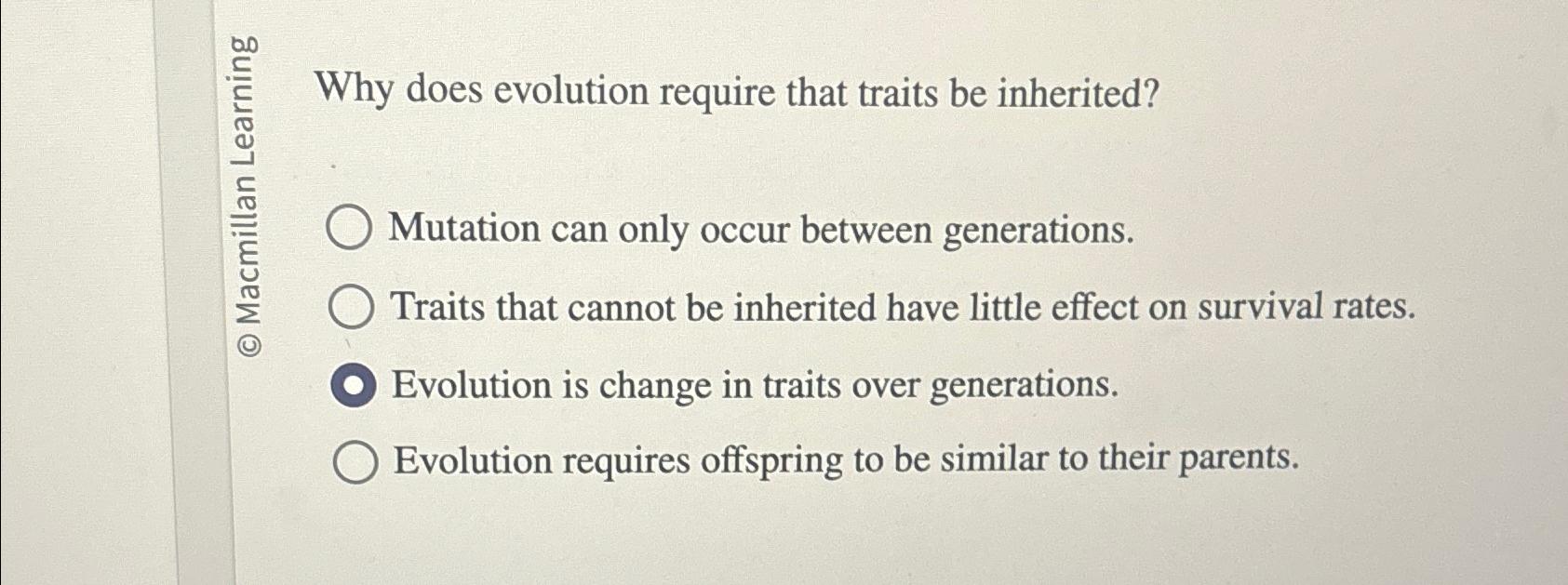 Solved Mutation can only occur between generations.Traits | Chegg.com