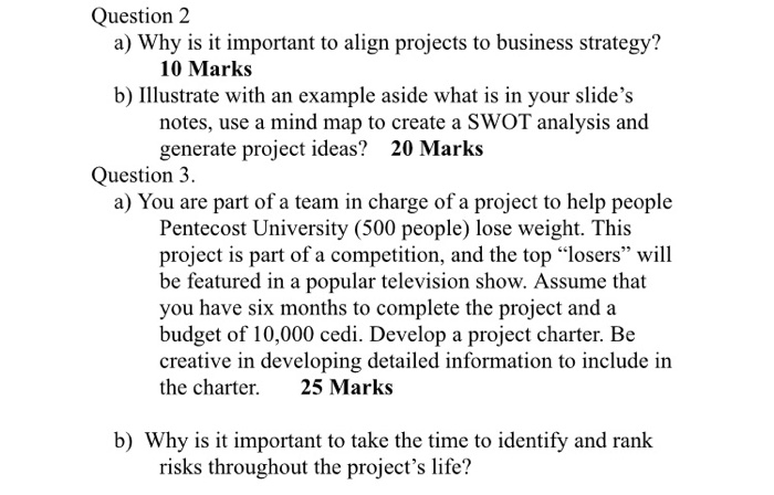 Solved Question 2 A Why Is It Important To Align Projects Chegg Com