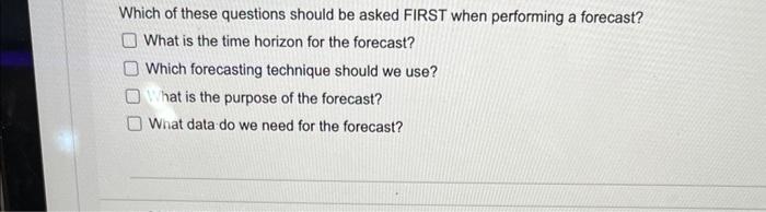 Solved Which of these questions should be asked FIRST when | Chegg.com