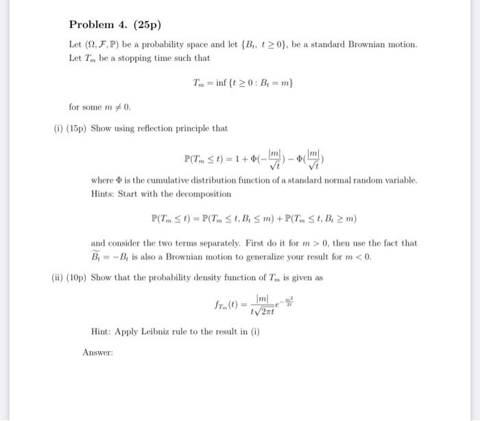 Solved Problem 4. (25p) Let (2, F,P) be a probability space | Chegg.com