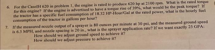Solved 6. For the CaselH 620 in problem 1, the engine is | Chegg.com
