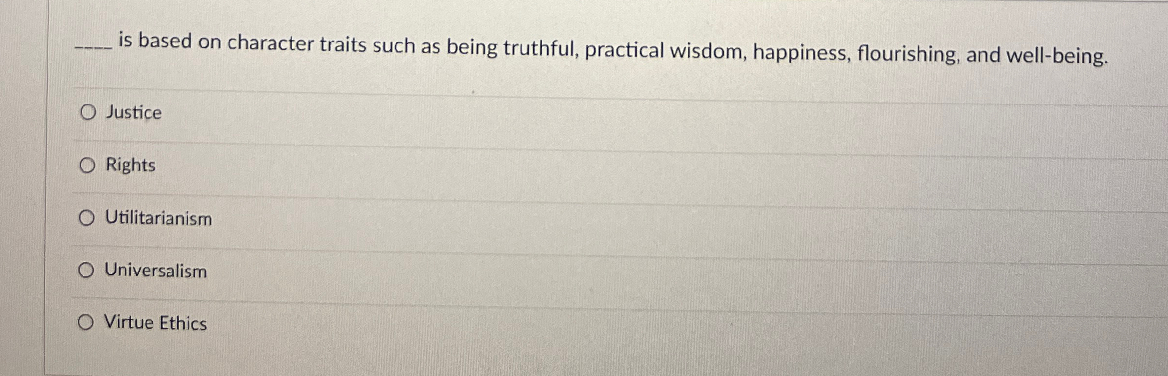 Solved q, ﻿is based on character traits such as being | Chegg.com