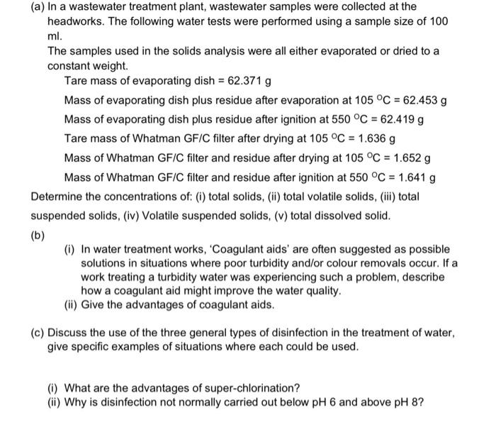 Solved (a) In a wastewater treatment plant, wastewater | Chegg.com