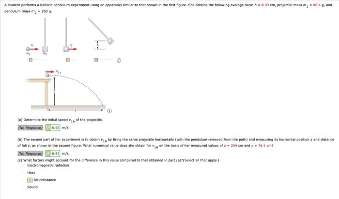 Solved A student performs a ballistic pendulum experiment | Chegg.com