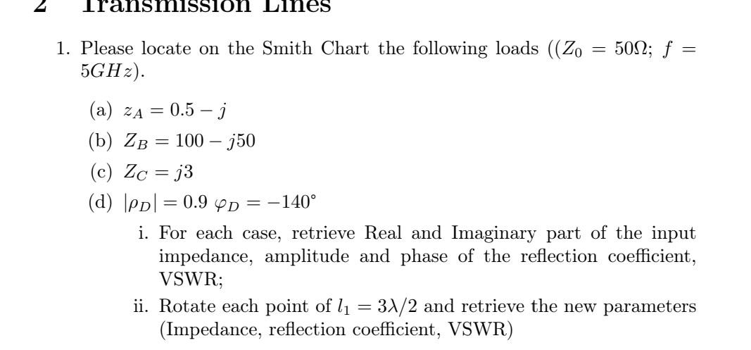 Solved 1. Please locate on the Smith Chart the following | Chegg.com