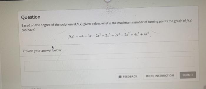 solved-question-based-on-the-degree-of-the-polynomial-f-x-chegg