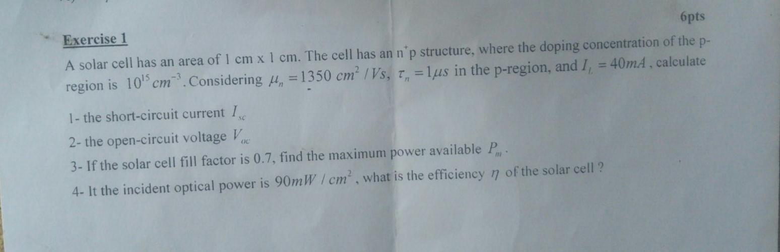 Solved Exercise 1 6 pts A solar cell has an area of 1 cm x 1 | Chegg.com