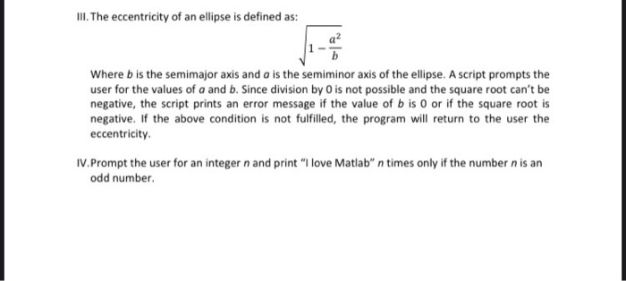 Solved III. The eccentricity of an ellipse is defined as: | Chegg.com
