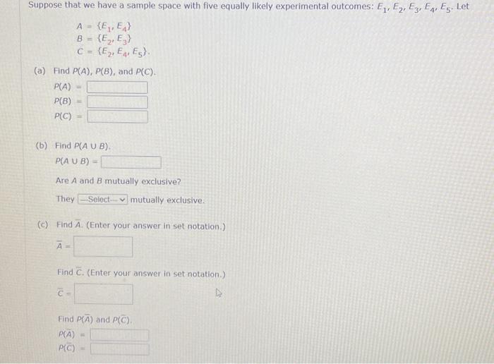 Solved Suppose That We Have A Sample Space With Five Equally Chegg Com