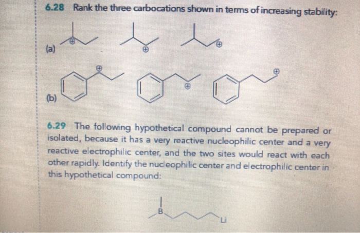 Solved 6.28 Rank the three carbocations shown in terms of | Chegg.com