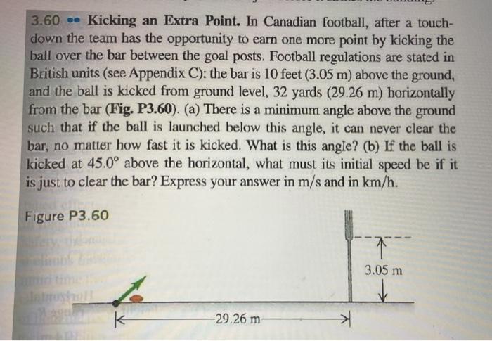 Solved 3.60 • Kicking an Extra Point. In Canadian football, | Chegg.com