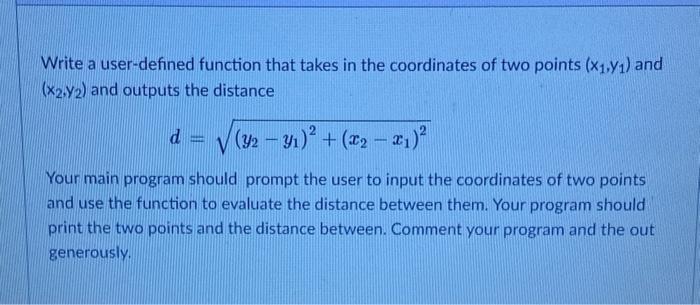 Solved Write a user-defined function that takes in the | Chegg.com