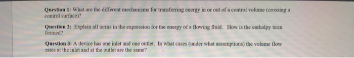 Solved Question 1: What are the different mechanisms for | Chegg.com