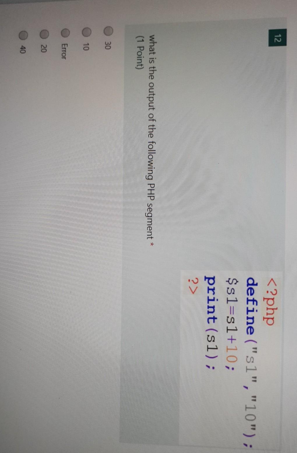 Solved 10 what is the output of the following code? * (1 | Chegg.com