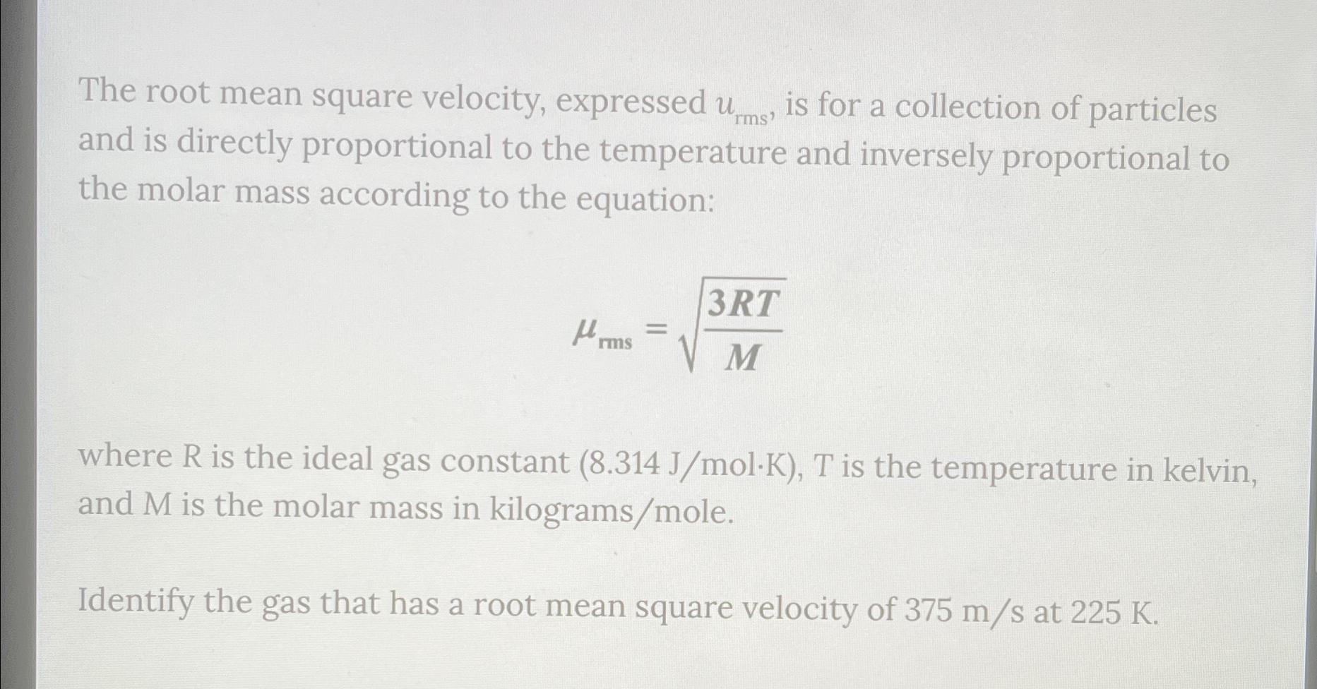 solved-the-root-mean-square-velocity-expressed-urms-is-chegg