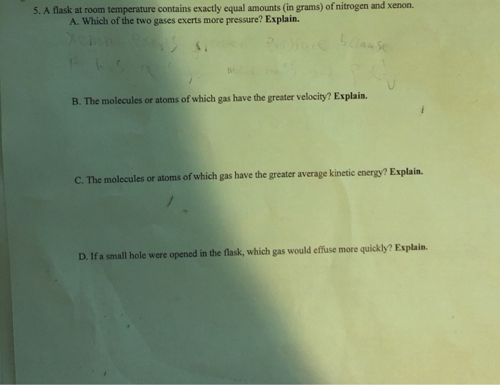 Solved 5. A flask at room temperature contains exactly equal | Chegg.com