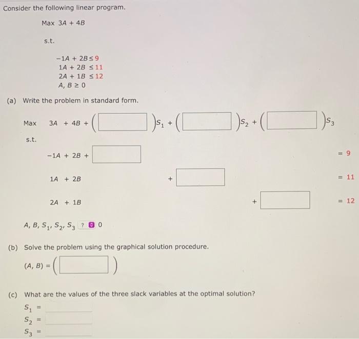 Solved Consider the following linear program. Max 3A+4B | Chegg.com