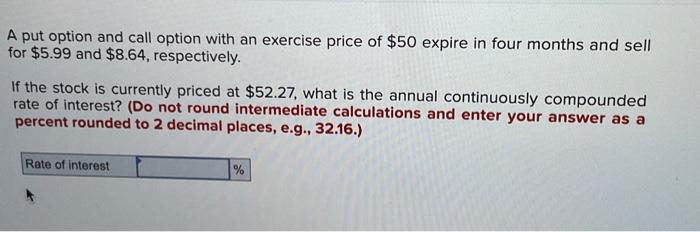 Solved A Put Option And Call Option With An Exercise Price 