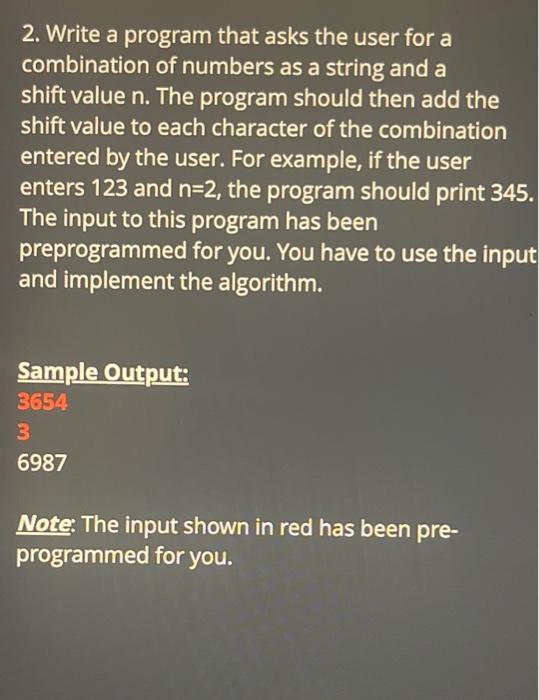 Solved 2. Write a program that asks the user for a | Chegg.com