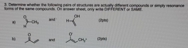 Solved 3. Determine whether the following pairs of | Chegg.com