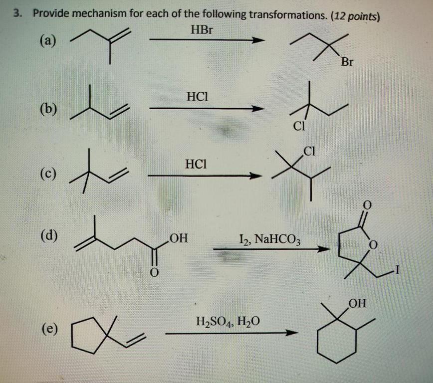 Solved Provide Mechanism For Each Of The Following | Chegg.com