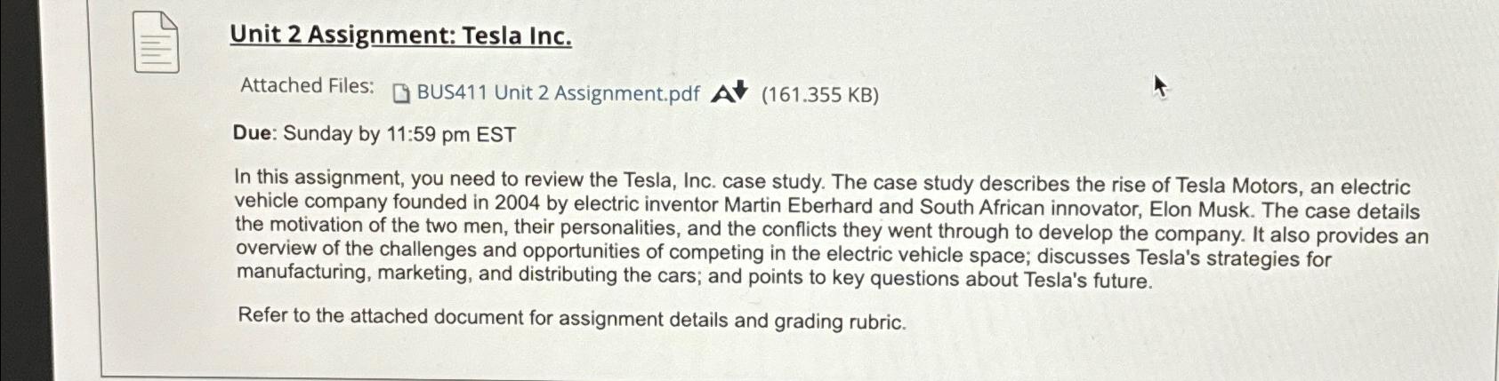 Solved Unit 2 ﻿Assignment: Tesla Inc.Attached Files: BUS411 | Chegg.com