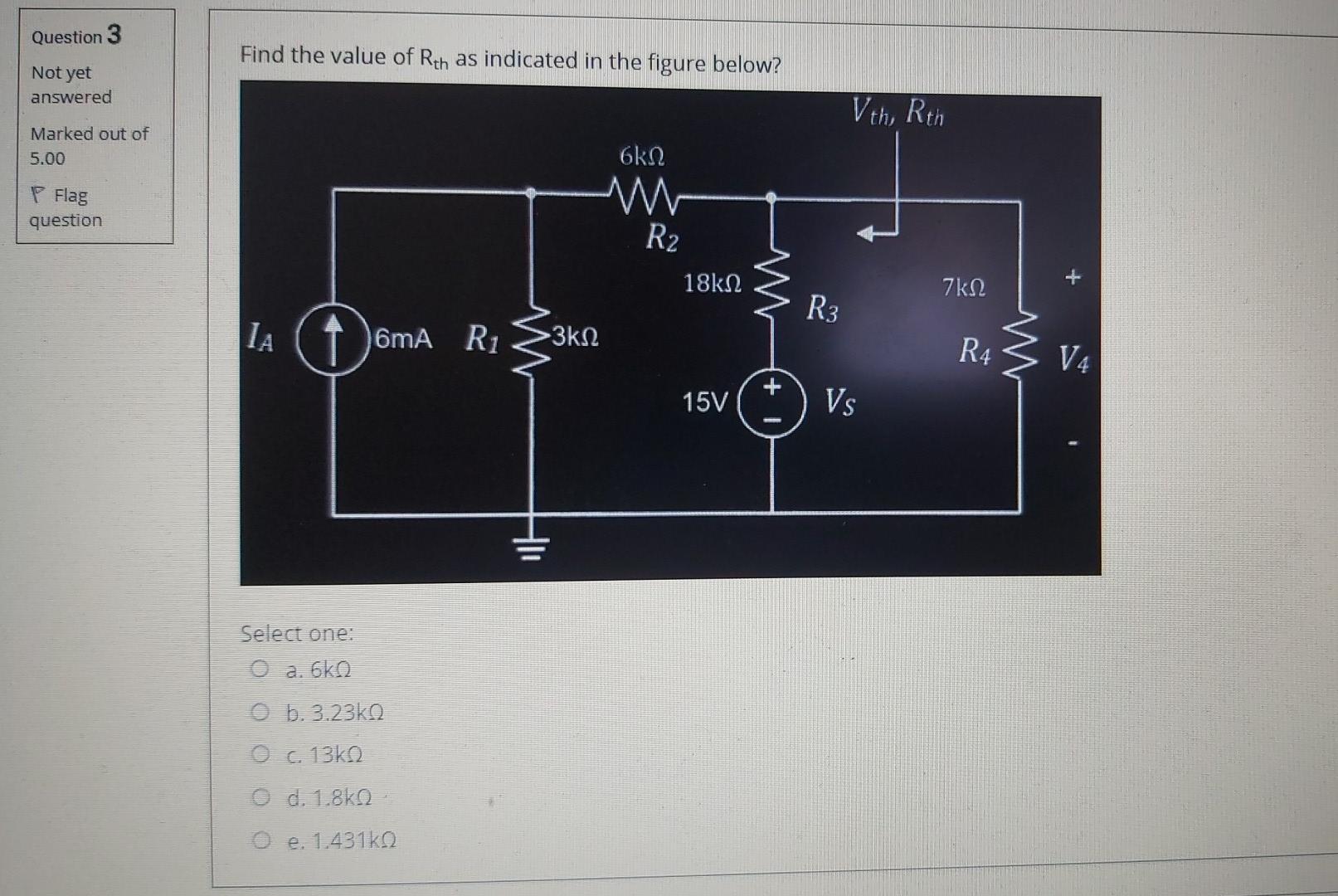 Solved Question 3 Find the value of Rth as indicated in the | Chegg.com
