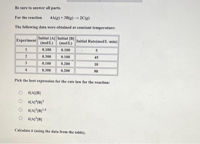 Solved Be sure to answer all parts. For the reaction 4 | Chegg.com