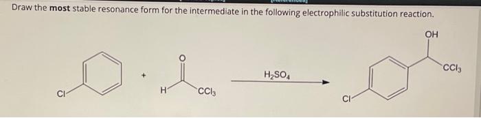 Solved Draw the most stable resonance form for the | Chegg.com