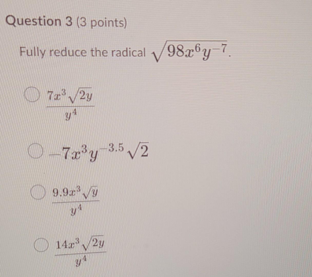 justify why 3 radical x 2y 5 is equivalent