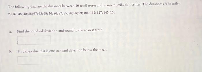 Solved The following data are the distances between 20 | Chegg.com