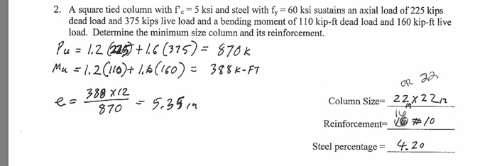 Solved 2. A square tied column with f. - 5 ksi and steel | Chegg.com