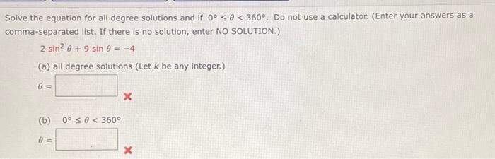 Solved Solve the equation for all degree solutions and if | Chegg.com