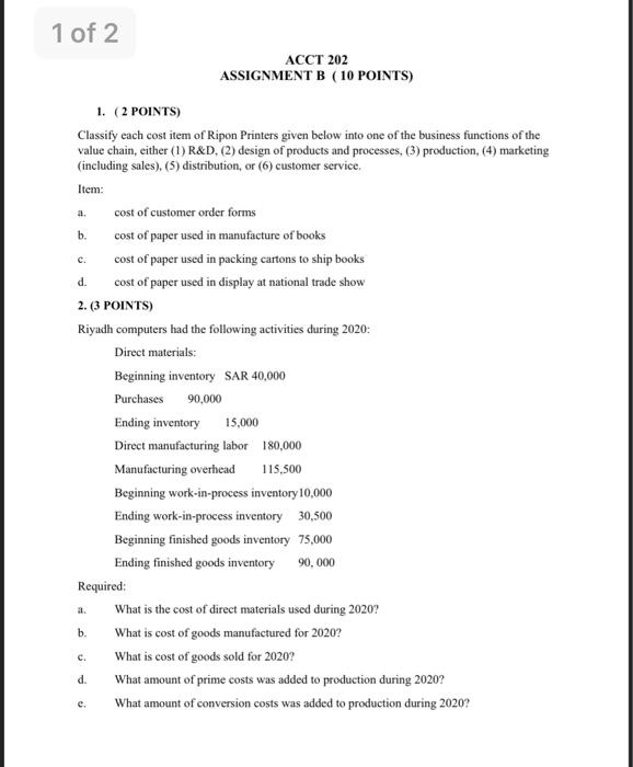 Solved a. b. d. 1 of 2 ACCT 202 ASSIGNMENT B ( 10 POINTS) 1. | Chegg.com