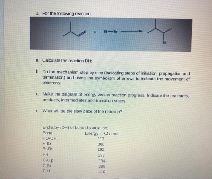 Solved 1. For The Following Reaction: H-Br Br A. Calculate | Chegg.com