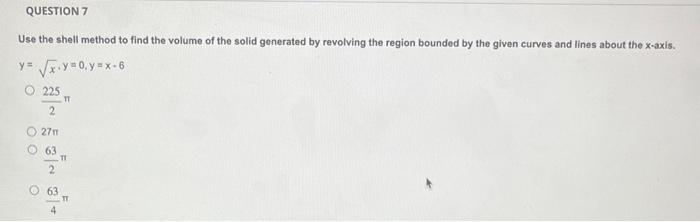 Solved Use the shell method to find the volume of the solid | Chegg.com