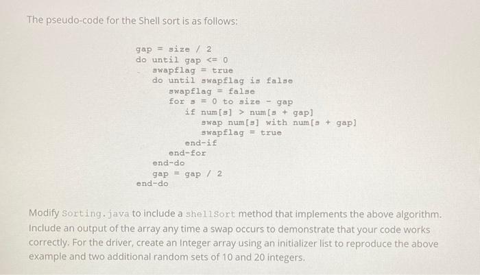 Solved 1. The Shell sort (invented by Dr. Donald Shell) is a | Chegg.com