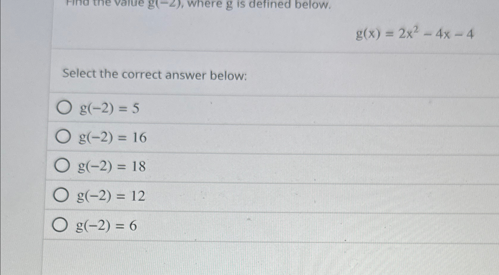 Solved g(x)=2x2-4x-4Select the correct answer | Chegg.com