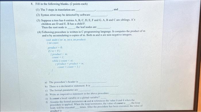 Solved Fill in the following blanks. ( 2 points each) (1) | Chegg.com
