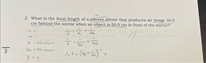 Solved 2. What is the focal length of a convex mirror that | Chegg.com