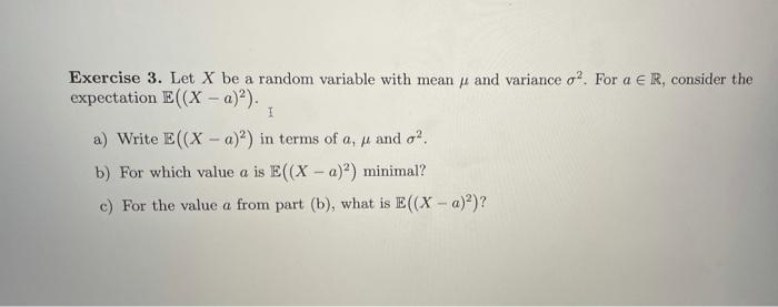 Solved 1 Exercise 3. Let X be a random variable with mean y | Chegg.com