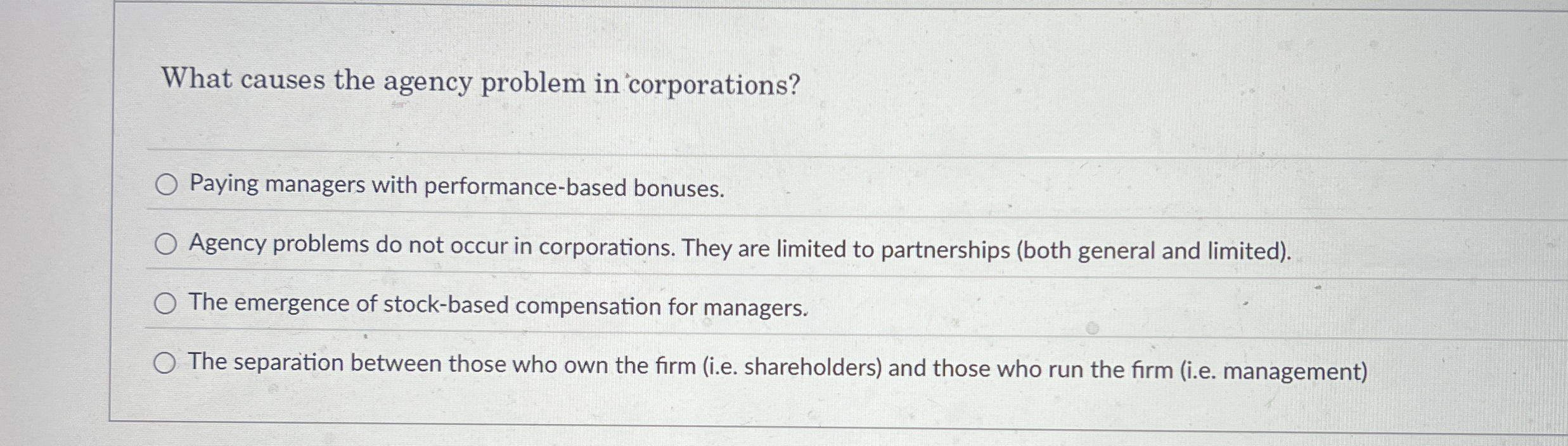 Solved What causes the agency problem in corporations?Paying | Chegg.com