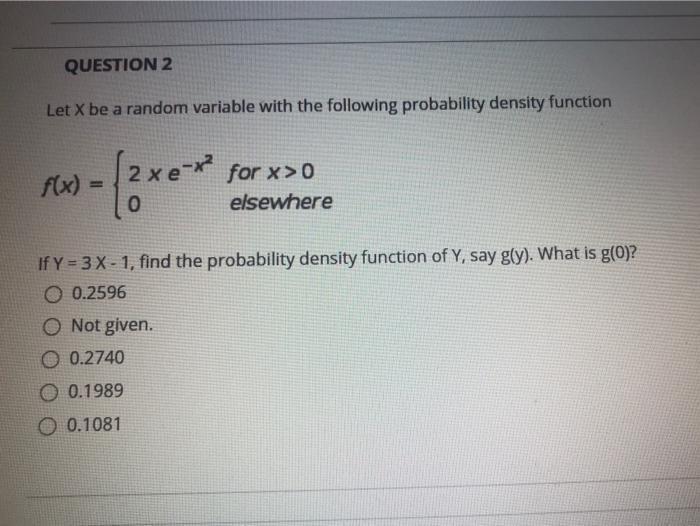 Solved QUESTION 2 Let X be a random variable with the | Chegg.com