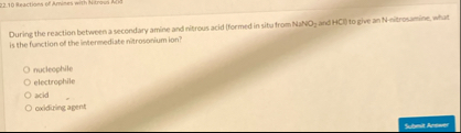 Solved During the reaction betwees a secondary amine and | Chegg.com