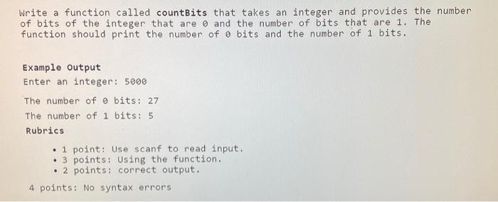 Solved Write a function called countBits that takes an | Chegg.com