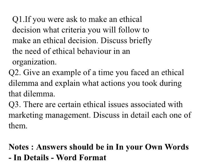 describe an ethical dilemma you have faced