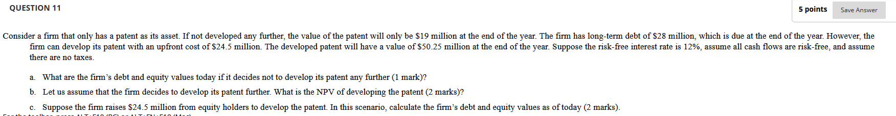 Solved 5 points Save Answer QUESTION 11 Consider a firm that | Chegg.com