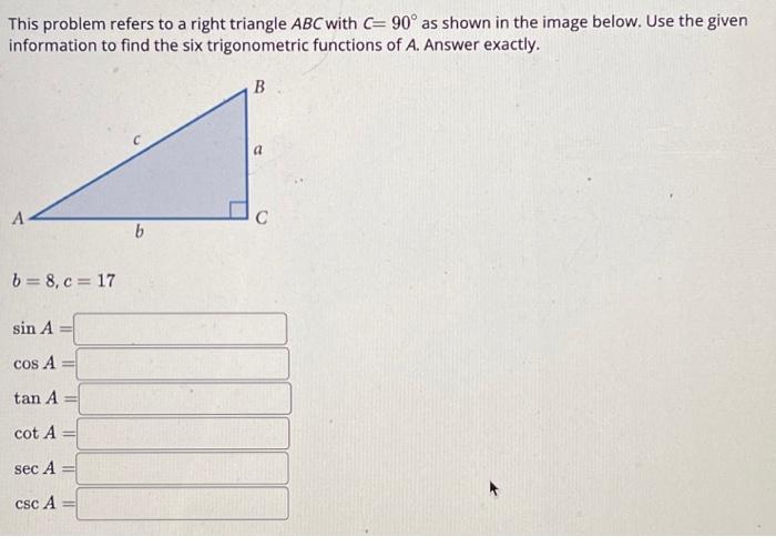 Solved This Problem Refers To A Right Triangle Abc With 6894