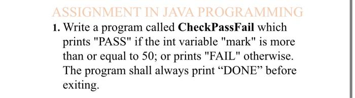 Solved ASSIGNMENT IN JAVA PROGRAMMING 1. Write a program | Chegg.com